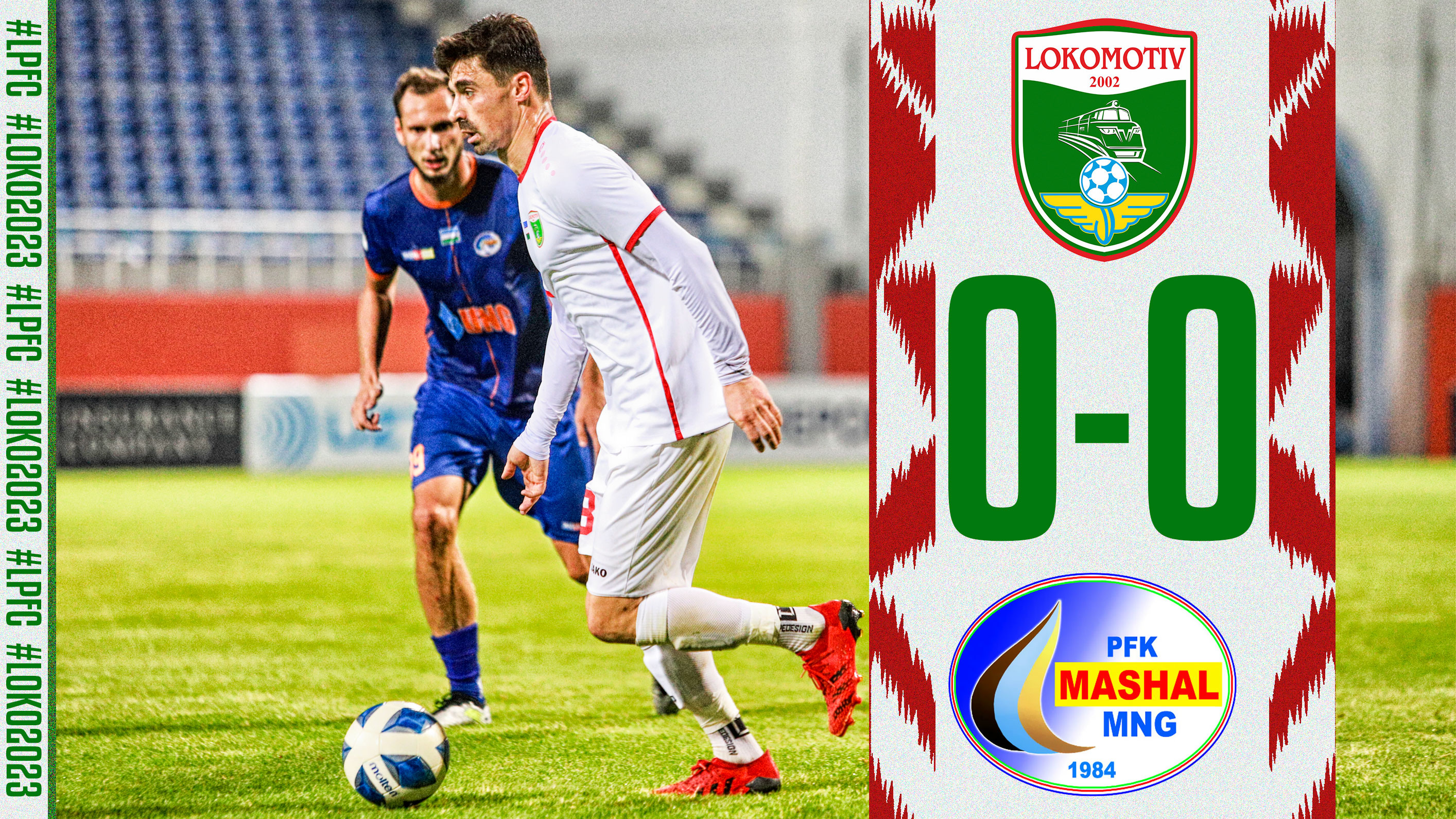Pro-Liga. "Lokomotiv" - "Mash`al" 0:0