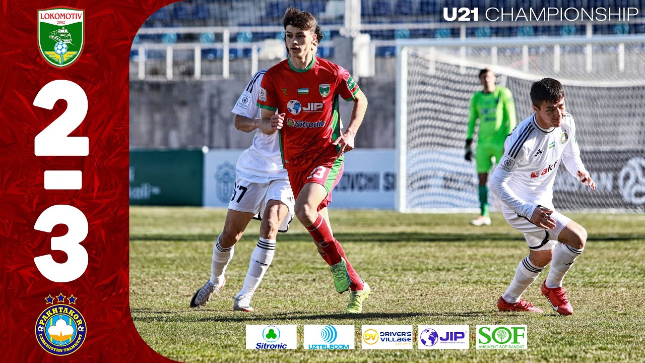 U-21 chempionati. "Lokomotiv" - "Paxtakor" 2:3
